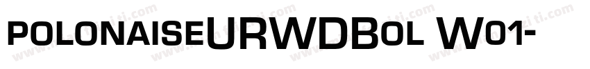 polonaiseURWDBol W01字体转换